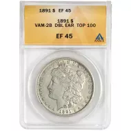 1891 Morgan Dollar  VAM 2b -  ANACS EF45