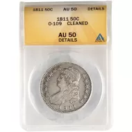 1811 Capped Bust Half Dollar O-109 - ANACS AU50 Details Cleaned