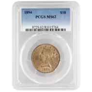 1894 $10 Gold Eagle Liberty Head - PCGS MS62