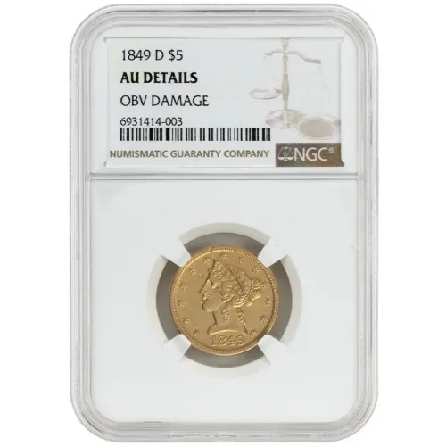 1849 D Liberty $5 Gold Half Eagle - NGC AU Details Obverse Damage