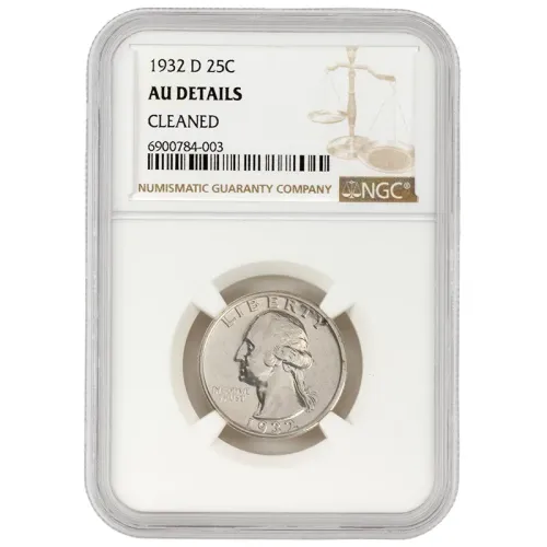 1932 D Washington Quarter - NGC AU Details Cleaned